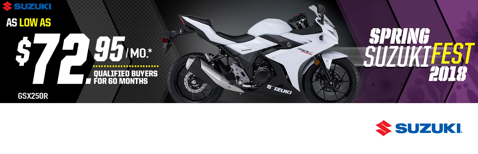 Suzuki: Spring SuzukiFest Promo - GSX250R